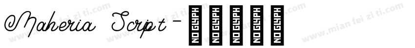Maheria Script字体转换